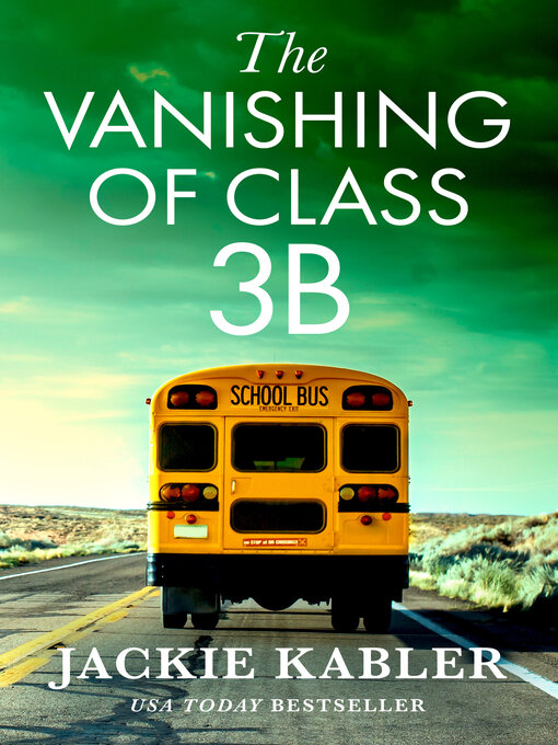 Title details for The Vanishing of Class 3B by Jackie Kabler - Available